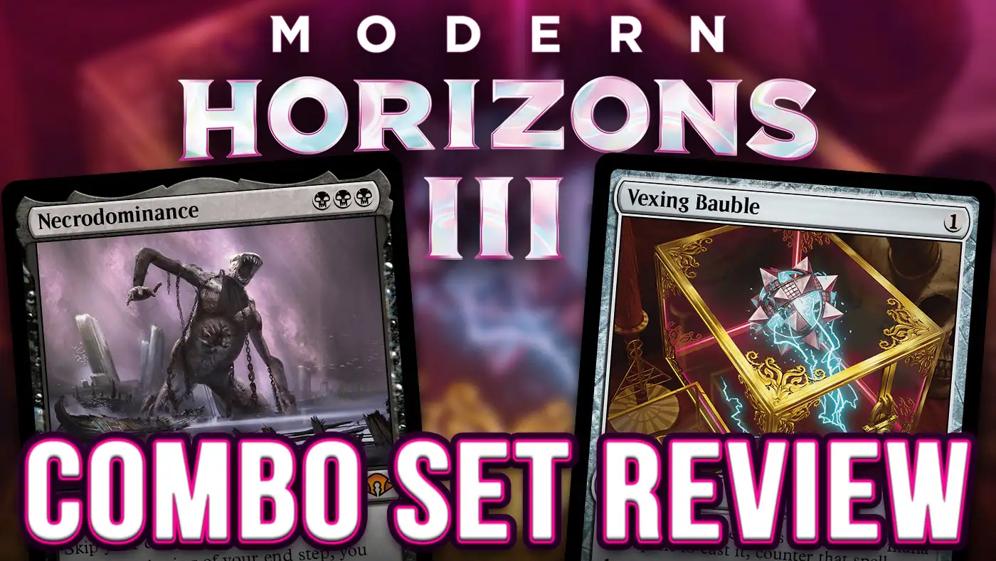 Combo Set Review: Modern Horizons 3