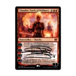 Chandra Torch of Defiance Signed