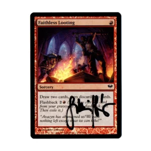 Faithless Looting Foil Signed